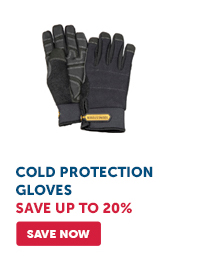 Pro_Cta_Cold Protection Gloves - Save Now