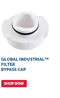 Pro_Cta_Global Industrial™ Filter Bypass Cap - Shop Now