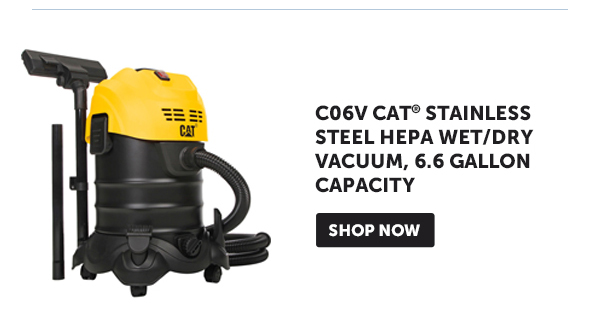 Pro_Cta_C06V CAT® Stainless Steel HEPA WET/DRY Vacuum - Shop Now