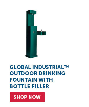 Pro_Cta_Global Industrial™ Outdoor Drinking Fountain with Bottle Filler - Shop Now