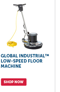 Pro_Cta_Global Industrial™ Low-Speed Floor Machine - Shop Now