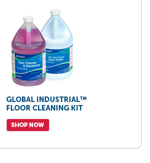 Pro_Cta_Global Industrial™ Floor Cleaning Kit - Shop Now