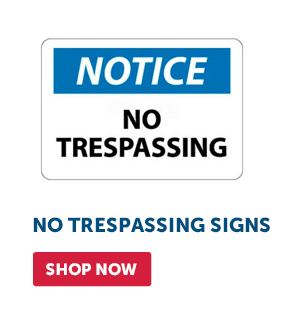 Pro_Cta_No Trespassing Signs - Shop Now