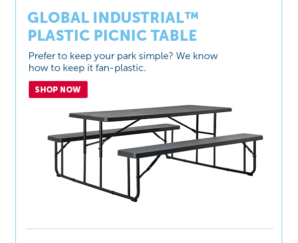 Pro_Cta_Global Industrial™ Plastic Picnic Tables - Shop Now