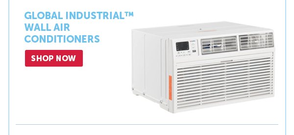 Pro_Cta_Global Industrial™ Wall Air Conditioners - Shop Now