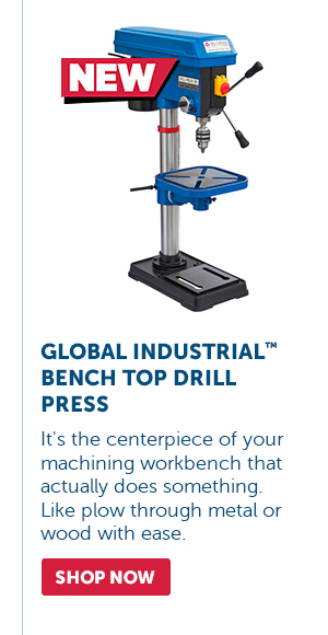 Pro_Cta_Global Industrial™ Bench Top Drill Press - Shop Now