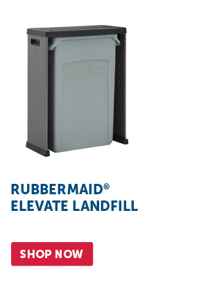 Pro_Cta_Rubbermaid® Elevate Landfill - Shop Now