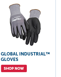 Pro_Cta_Global Industrial™ Gloves - Shop Now