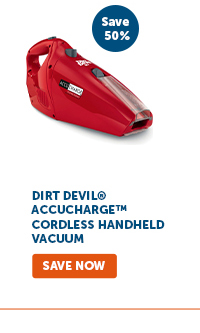 Pro_Cta_Dirt Devil® AccuCharge™ Cordless Handheld Vacuum - Shop Now