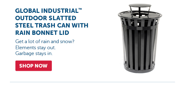 Pro_Cta_Global Industrial™ Outdoor Slatted Steel Trash Can With Rain Bonnet Lid - Shop Now