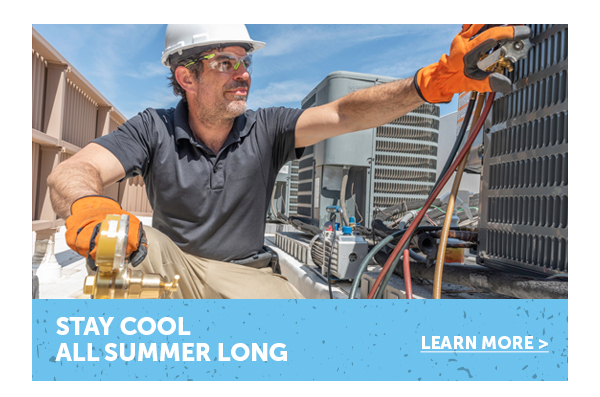 Cta_Stay Cool All Summer Long - Learn More