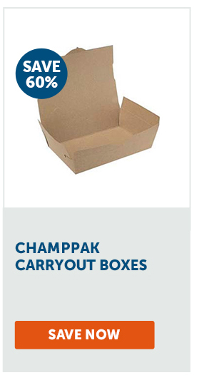 Pro_Cta_Champpak Carryout Boxes - Save Now