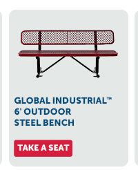 Pro_Cta_Global Industrial™ 6' Outdoor Steel Bench - Take A Seat