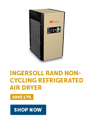 Pro_Cta_Ingersoll Rand Non-Cycling Refrigerated Air Dryer - Shop Now