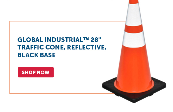 Pro_Cta_Global Industrial™ Traffic Cones, Reflective, Black Base - Shop Now