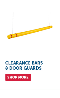 Pro_Cta_Clearance Bars & Door Guards - Shop More