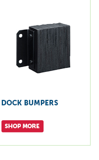 Pro_Cta_Dock Bumpers - Shop More