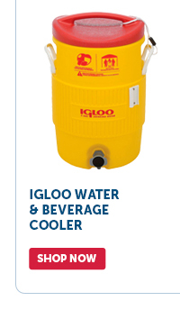 Pro_Cta_Igloo Water & Beverage Cooler - Shop Now