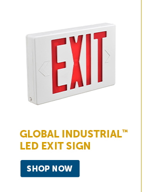 Pro_Cta_Global Industrial™ LED Exit Sign - Shop Now