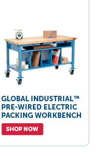 Pro_Cta_Global Industrial™ Pre-Wired Electric Packing Workbench - Shop Now