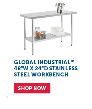 Pro_Cta_Global Industrial™ 48"X 24"D Stainless Steel Workbench - Shop Now