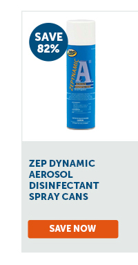 Pro_Cta_Zep Dynamic Aerosol Disinfectant Spray Cans - Save Now