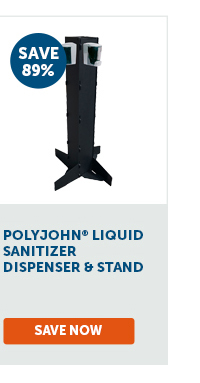 Pro_Cta_PolyJohn® Liquid Sanitizer Dispenser & Stand - Save Now