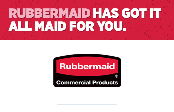 Her_Rubbermaid Has Got It All Maid For You.