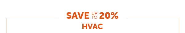 Save Up To 20% HVAC