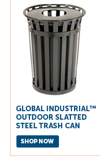 Pro_Cta_Global Industrial™ Outdoor Slatted Steel Trash Can - Shop Now