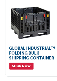 Pro_Cta_Global Industrial Folding Bulk Shipping Container - Shop Now