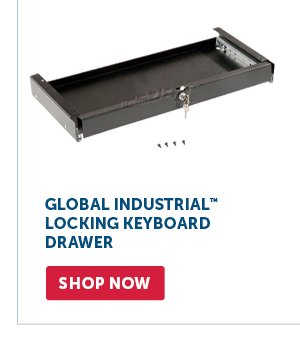 Pro_Cta_Global Industrial Locking Keyboard Drawer - Shop Now