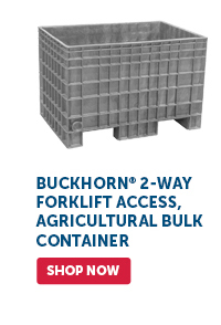 Pro_Cta_Buckhorn 2-way Forklift Access, Agricultural Bulk Container - Shop Now