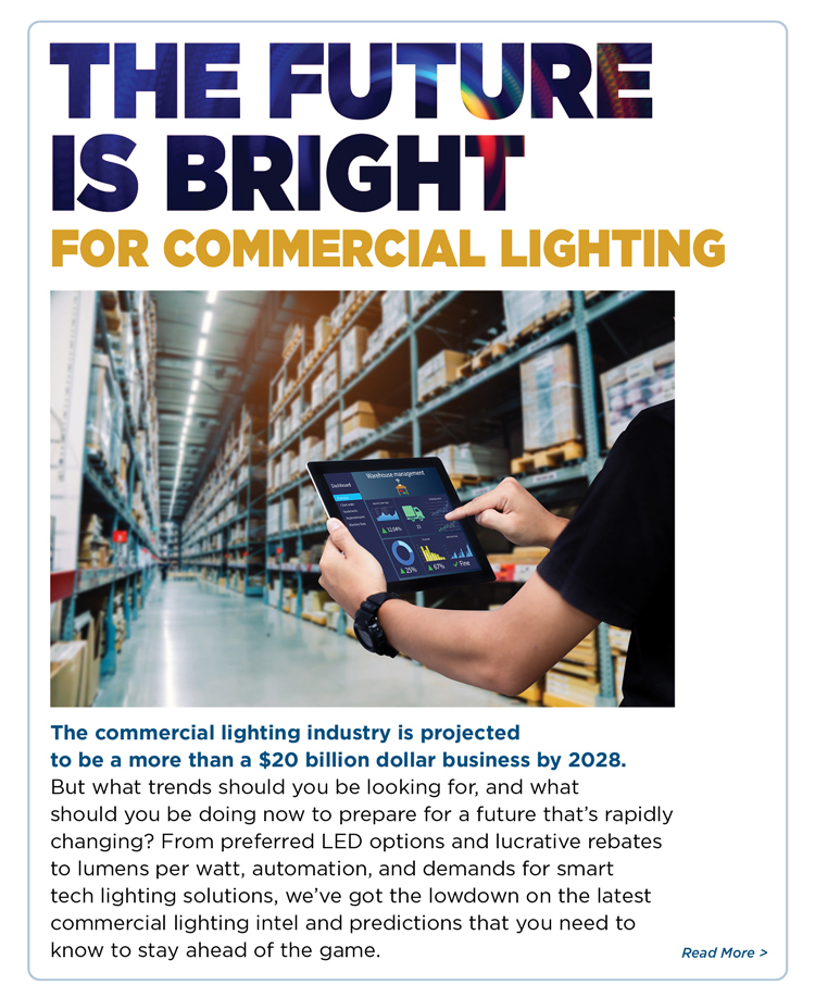 Cta_The Future Is Bright For Commercial Lighting - Read More