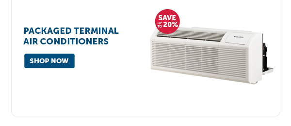 Pro_Cta_Packaged Terminal Air Conditioners - Shop Now