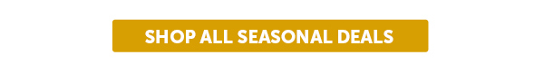 Cta_Shop All Seasonal Deals