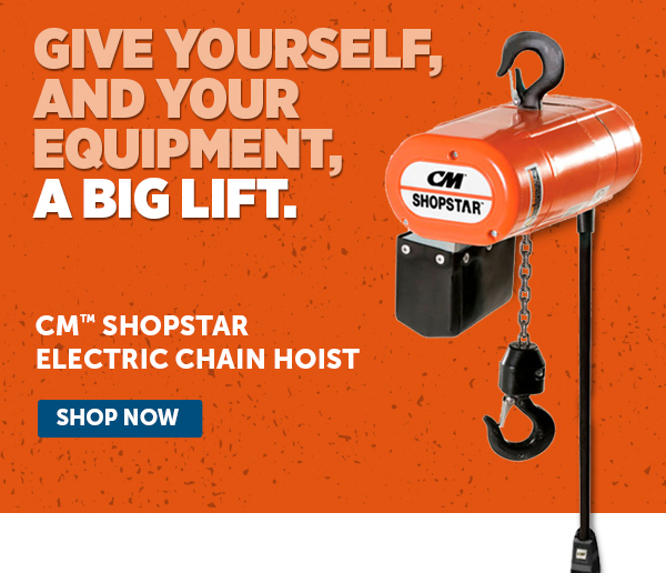 Her_Pro_Cta_CM ShopStar Electric Chain Hoist - Shop Now