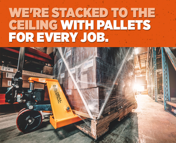 Her_We're Stacked To The Ceiling With Pallets For Every Job.