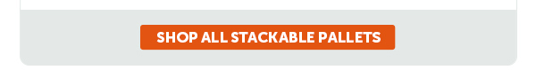 Cta_Shop All Stackable Pallets