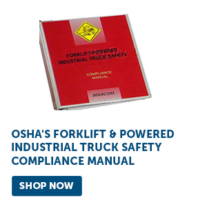 Pro_Cta_OSHA'S Forklift & Powered Industrial Truck Safety Compliance Manual - Shop Now