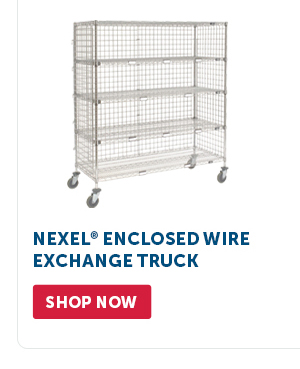 Pro_Cta_Nexel Enclosed Wire Exchange Truck - Shop Now