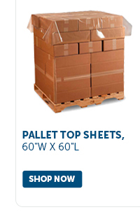 Pro_Cta_Pallet Top Sheets, 60"W x 60"L - Shop Now