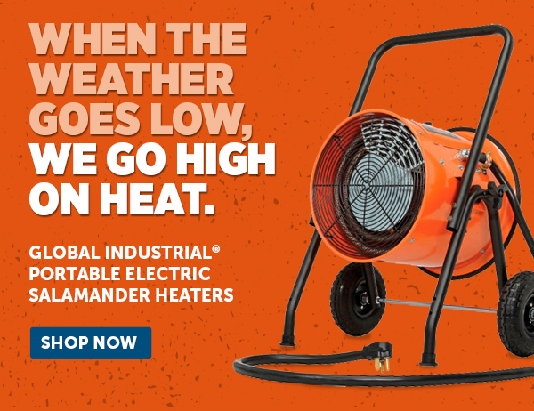 Her_Pro_Cta_Global Industrial Portable Electric Salamander Heaters - Shop Now