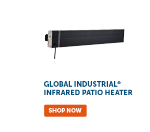 Pro_Cta_Global Industrial Infrared Patio Heater - Shop Now