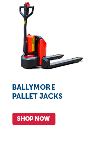 Pro_Cta_Ballymore Pallet Jacks - Shop Now