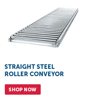 Pro_Cta_Straight Steel Roller Conveyor - Shop Now