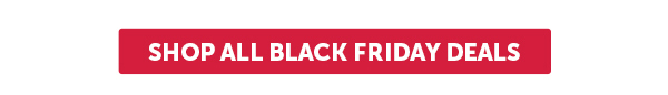 Cta_Shop All Black Friday Deals