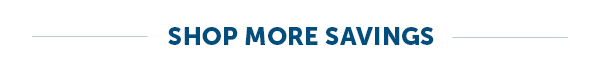 Shop More Savings