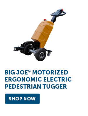 Pro_Cta_Big Joe Motorized Ergonomic Tugger - Shop Now