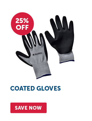 Pro_Cta_Coated Gloves - Save Now